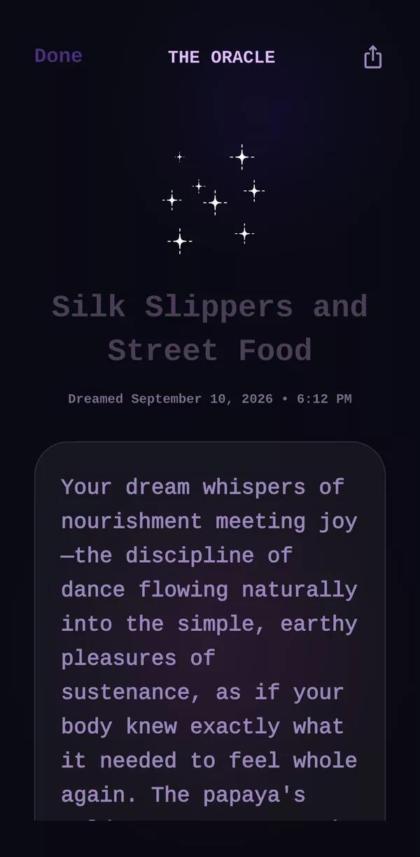 The Oracle reading a dream called Silk Slippers and Street Food